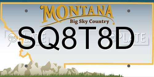 SQ8T8D Montana License Plate