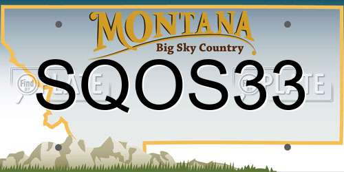 SQOS33 Montana License Plate