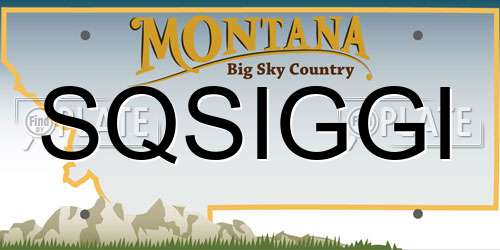 SQSIGGI Montana License Plate
