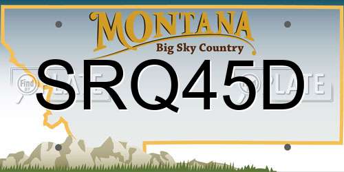 SRQ45D Montana License Plate