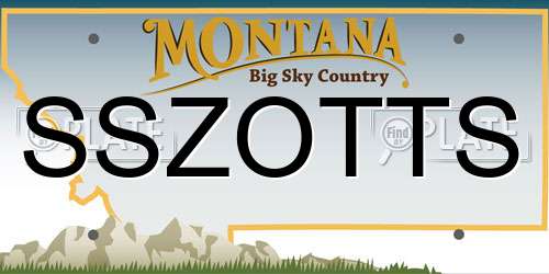 SSZOTTS Montana License Plate