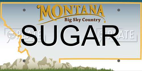 SUGAR Montana License Plate