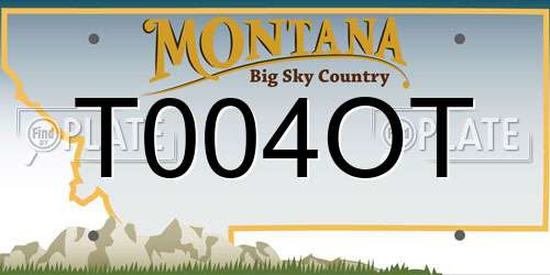 T004OT Montana License Plate