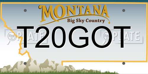 T20GOT Montana License Plate