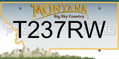 T237RW Montana License Plate