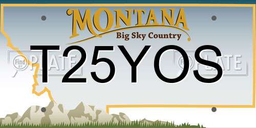 T25YOS Montana License Plate