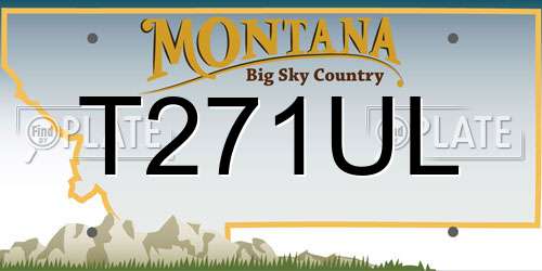 T271UL Montana License Plate