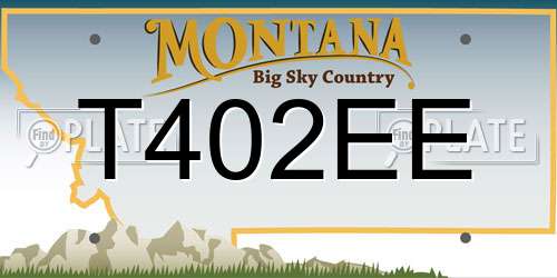 T402EE Montana License Plate