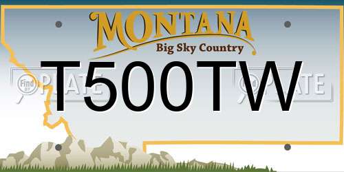 T500TW Montana License Plate