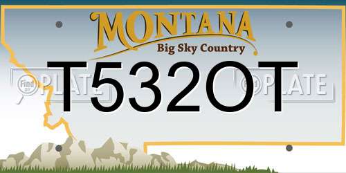 T532OT Montana License Plate