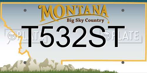 T532ST Montana License Plate