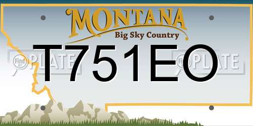 T751EO Montana License Plate