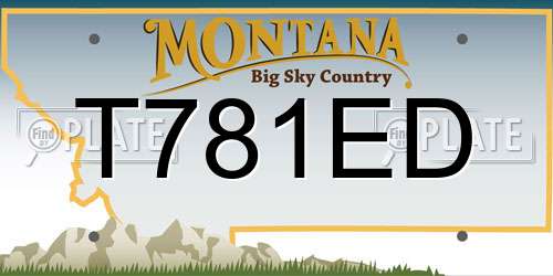 T781ED Montana License Plate