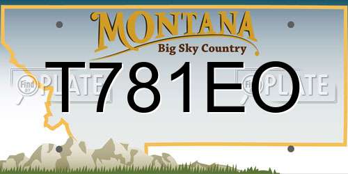 T781EO Montana License Plate