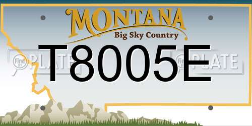T8005E Montana License Plate