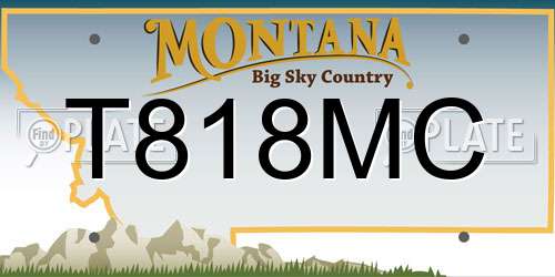 T818MC Montana License Plate