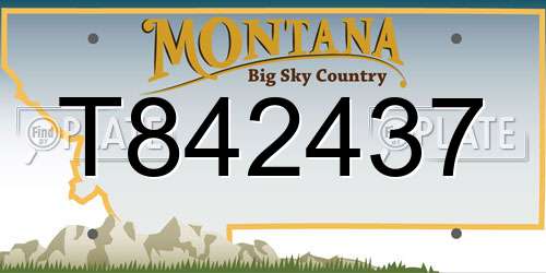 T842437 Montana License Plate