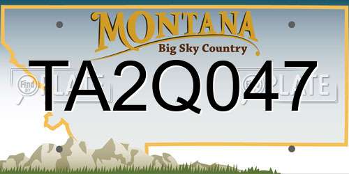 TA2Q047 Montana License Plate