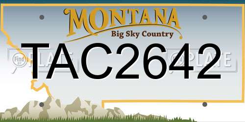 TAC2642 Montana License Plate