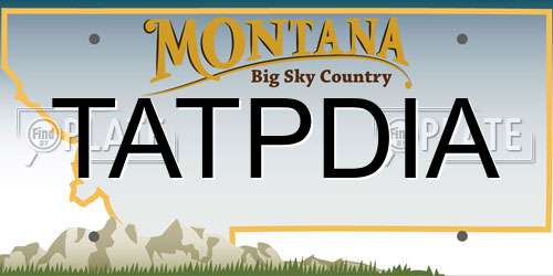 TATPDIA Montana License Plate