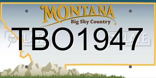 TBO1947 Montana License Plate