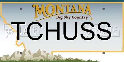 TCHUSS Montana License Plate