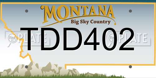 TDD402 Montana License Plate