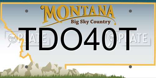 TDO40T Montana License Plate
