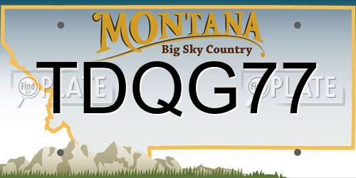 TDQG77 Montana License Plate