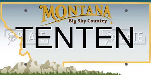 TENTEN Montana License Plate