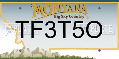 TF3T5O Montana License Plate