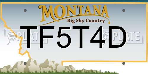 TF5T4D Montana License Plate