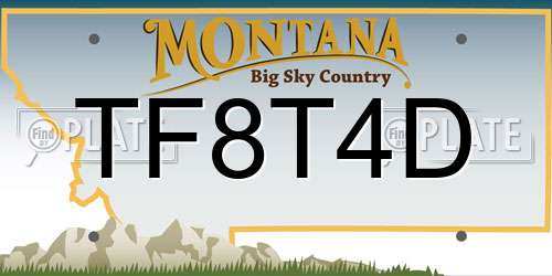 TF8T4D Montana License Plate