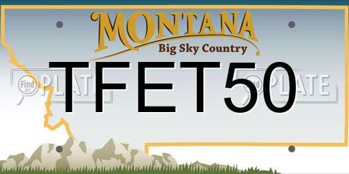 TFET50 Montana License Plate
