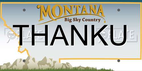 THANKU Montana License Plate