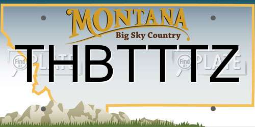 THBTTTZ Montana License Plate
