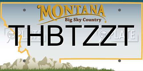 THBTZZT Montana License Plate