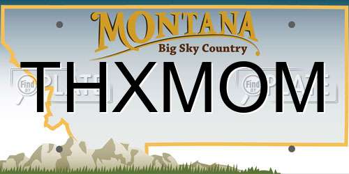 THXMOM Montana License Plate