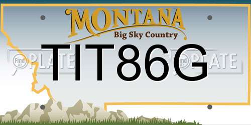 TIT86G Montana License Plate