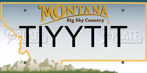TIYYTIT Montana License Plate