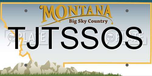 TJTSSOS Montana License Plate