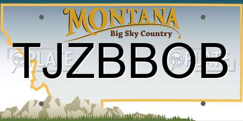 TJZBBOB Montana License Plate