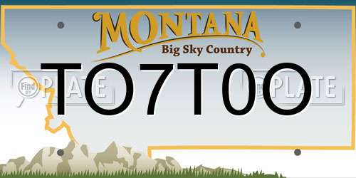 TO7T0O Montana License Plate