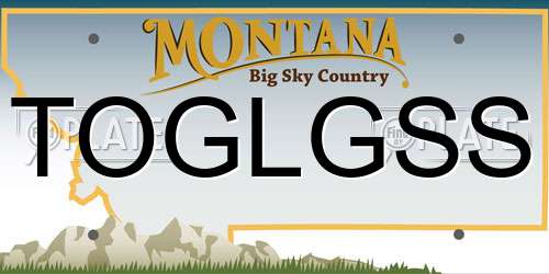 TOGLGSS Montana License Plate