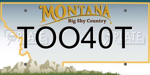 TOO40T Montana License Plate