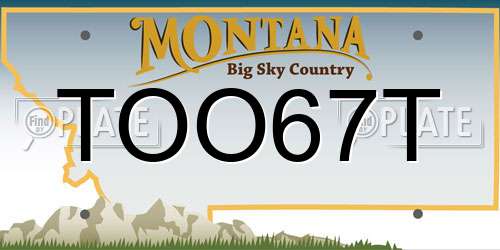 TOO67T Montana License Plate