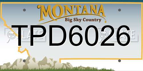 TPD6026 Montana License Plate