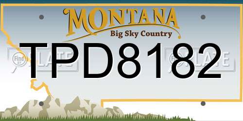 TPD8182 Montana License Plate