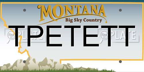 TPETETT Montana License Plate