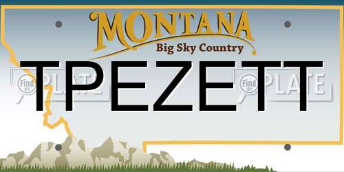 TPEZETT Montana License Plate